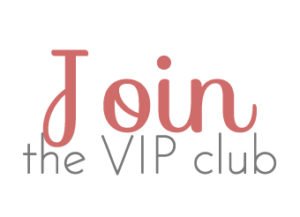 Join the VIP club